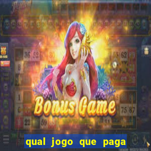 qual jogo que paga dinheiro de verdade pelo pix